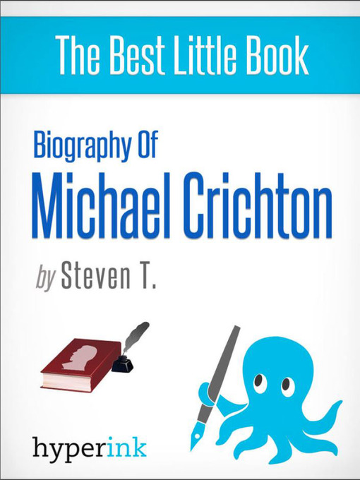 Title details for Michael Crichton by Steven  T. - Available